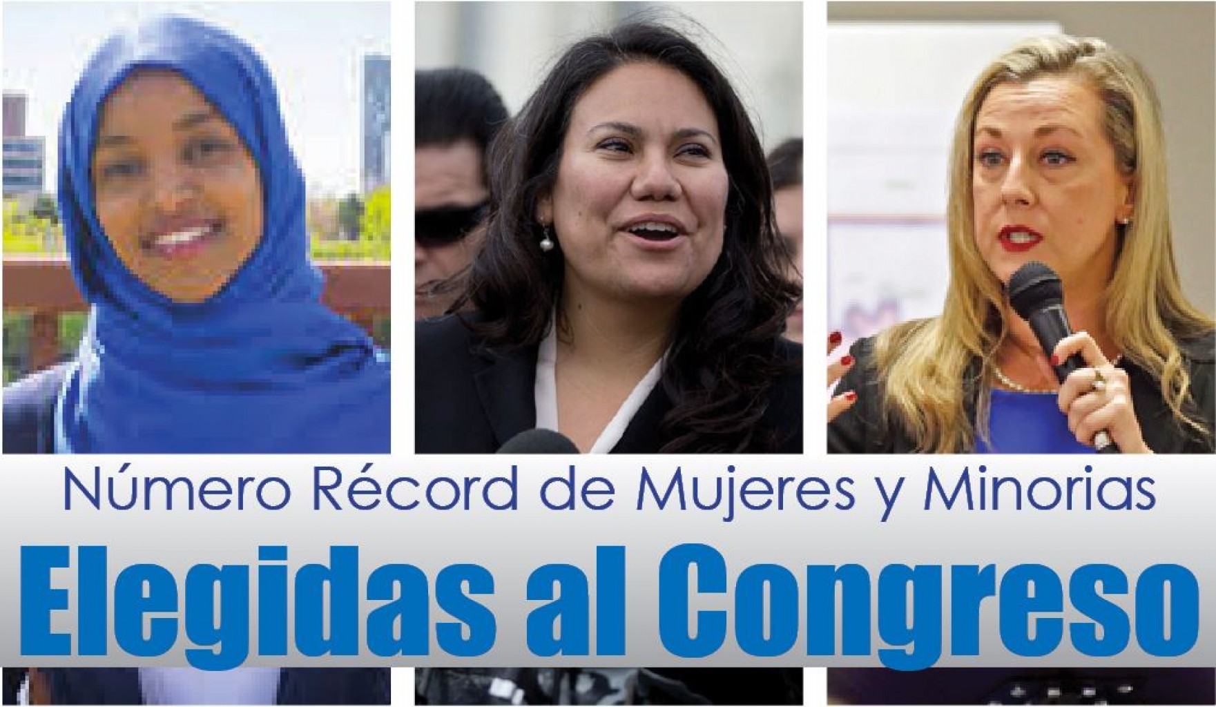 Número Récord de Mujeres y Minorias  Elegidas al Congreso