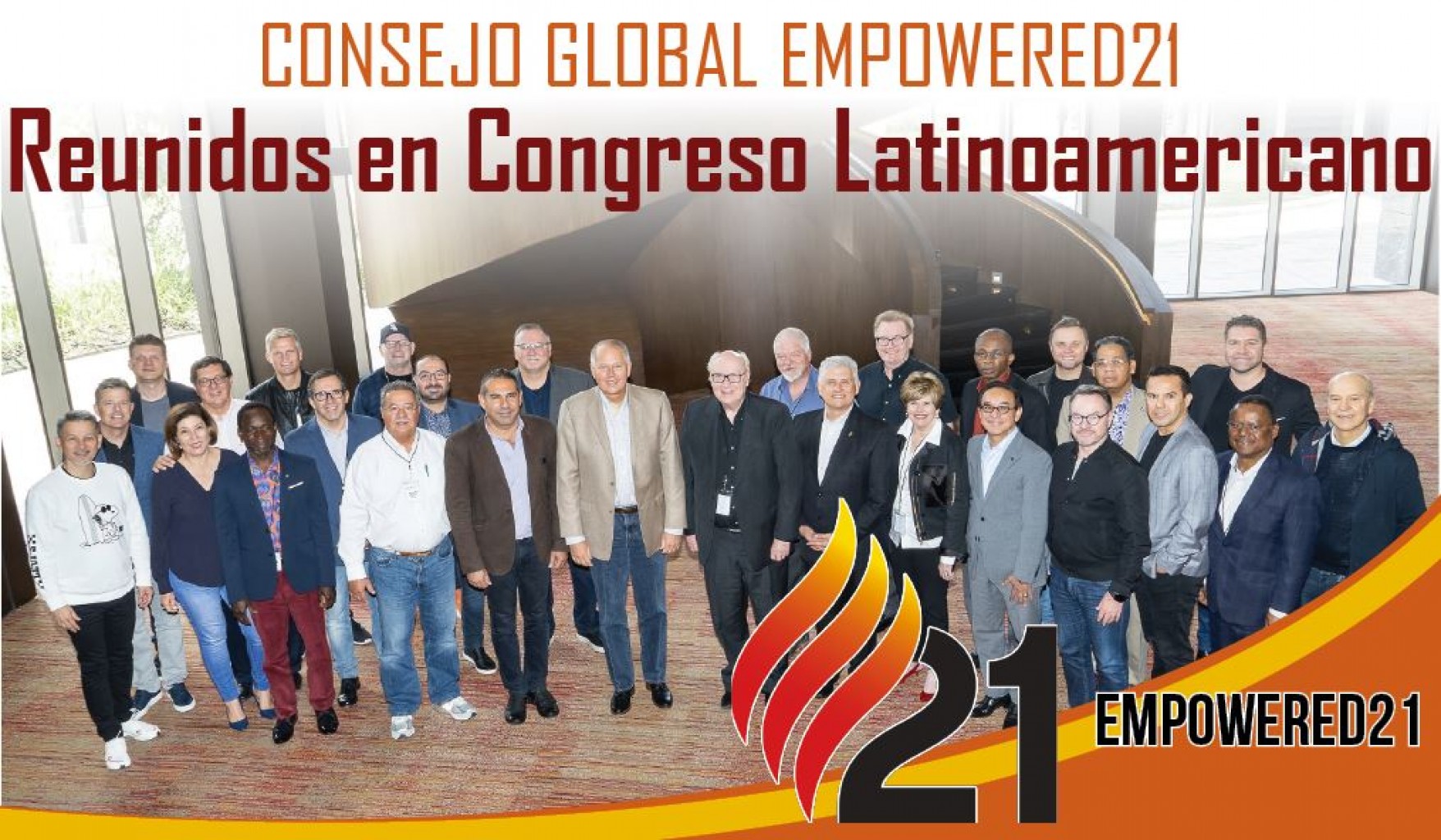Consejo Global Empowered21  Reunidos en Congreso Latinoamericano