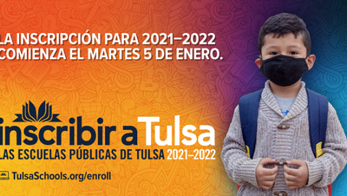Escuelas Públicas de Tulsa abren período de Inscripción 2021-2022