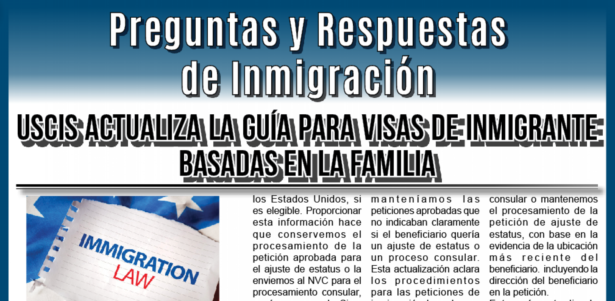 Preguntas y Respuestas  de Inmigración