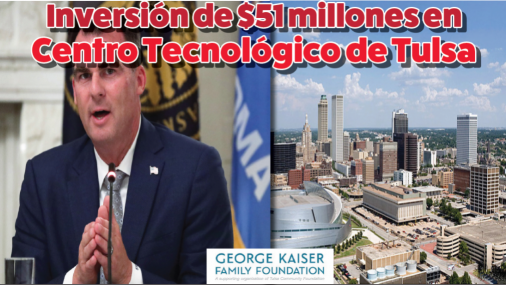 Inversión de $51 millones en  Centro Tecnológico de Tulsa 