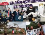 2025: EL AÑO QUE CAMBIÓ EL MUNDO