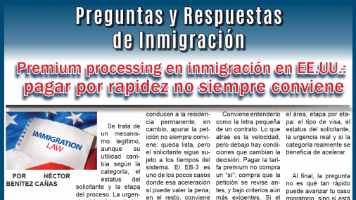 Premium processing en inmigración en EE.UU.: pagar por rapidez no siempre conviene